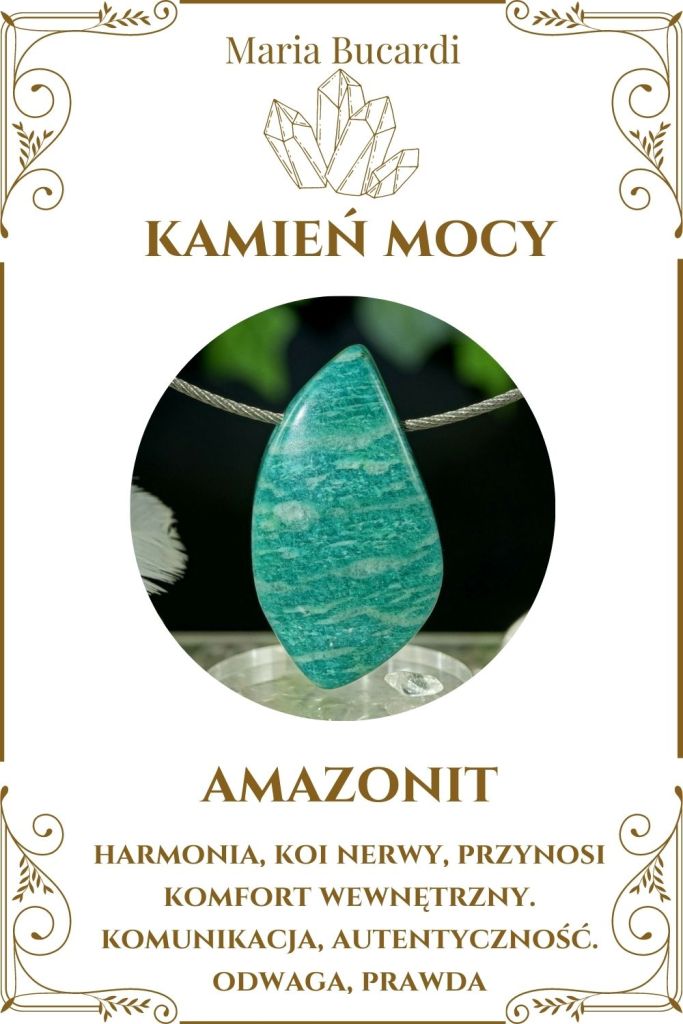 Amazonit Kamień Mocy, Maria Bucardi