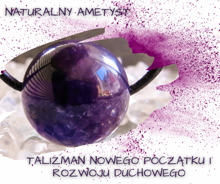 ametyst, talizman nowego początku, Maria Bucardi
