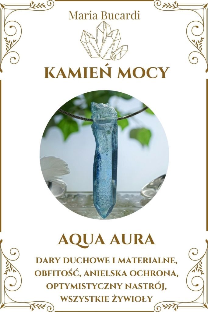 Aqua Aura Kamień Mocy, Maria Bucardi