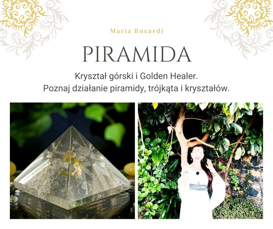 baner piramida kryształ górski, golden healer, Maria Bucardi