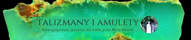 baner talizmany i amulety, chryzopraz, Maria Bucardi