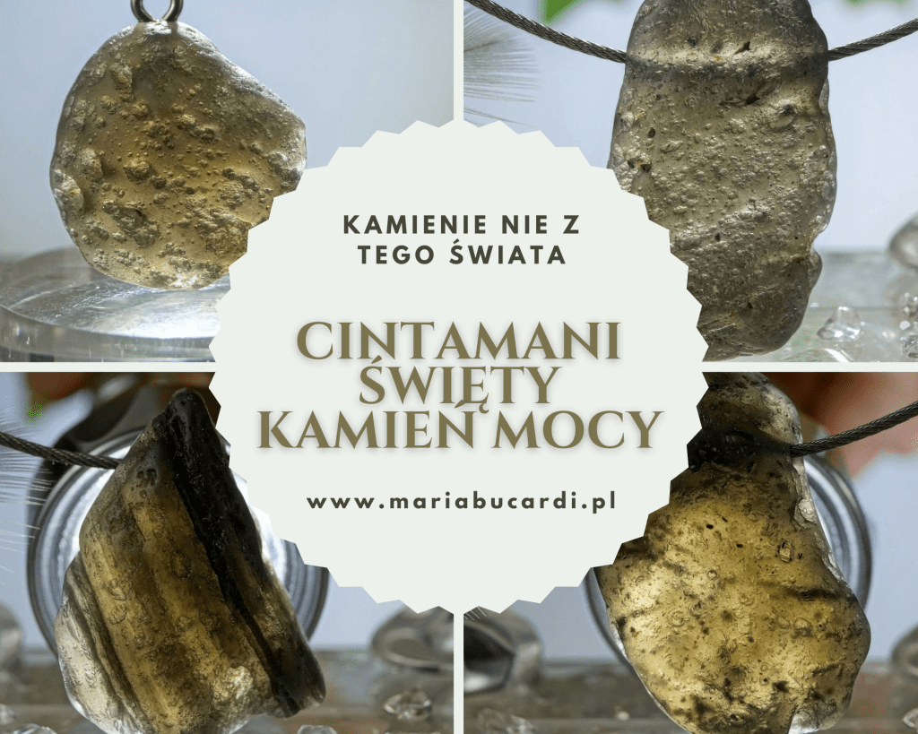 CINTAMANI ŚWIĘTY KAMIEŃ MOCY, Kamienie Mocy, kryształ, minerał, kamień, znaczenie, właściwości, działanie, magiczne, Maria Bucardi