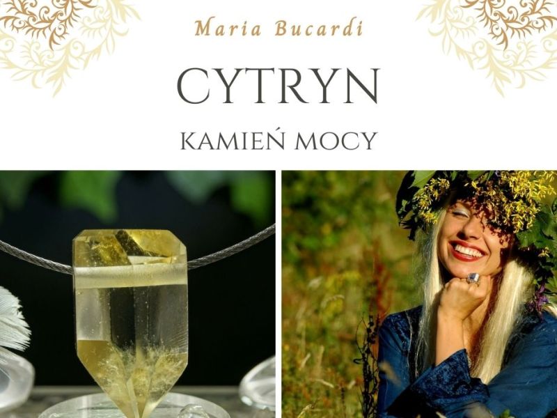 Kamień Mocy Cytryn – właściwości, znaczenie i działanie –&nbsp;szczęście!