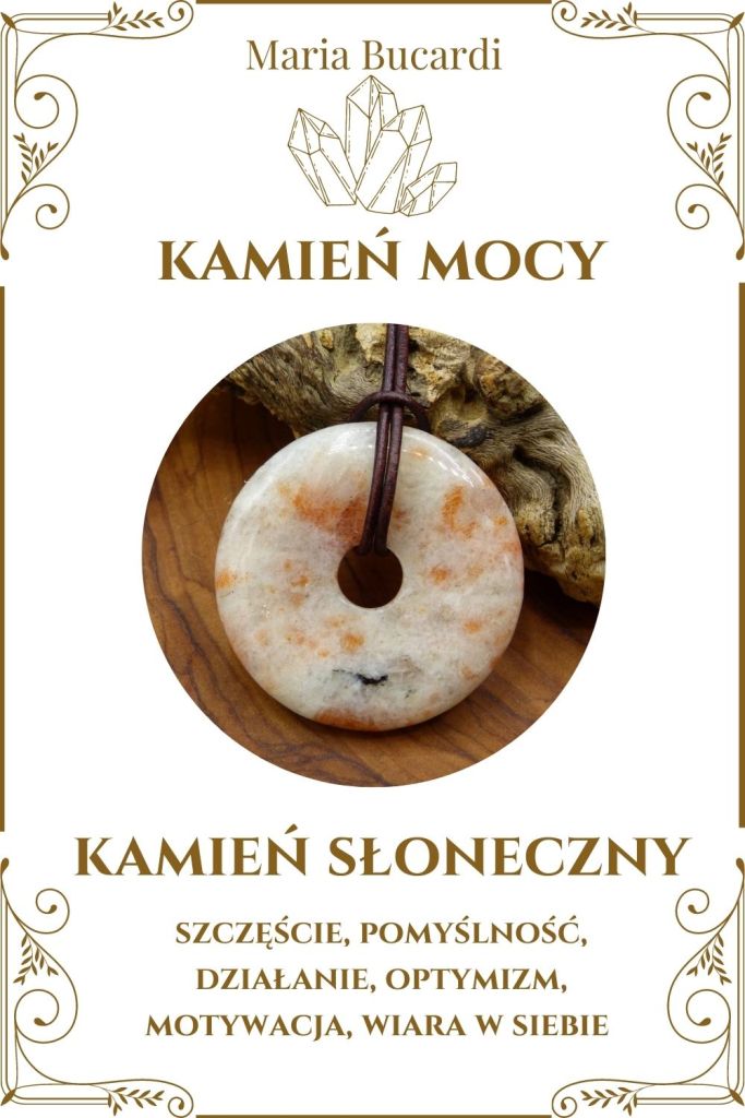 Kamień słoneczny Kamień Mocy, Maria Bucardi