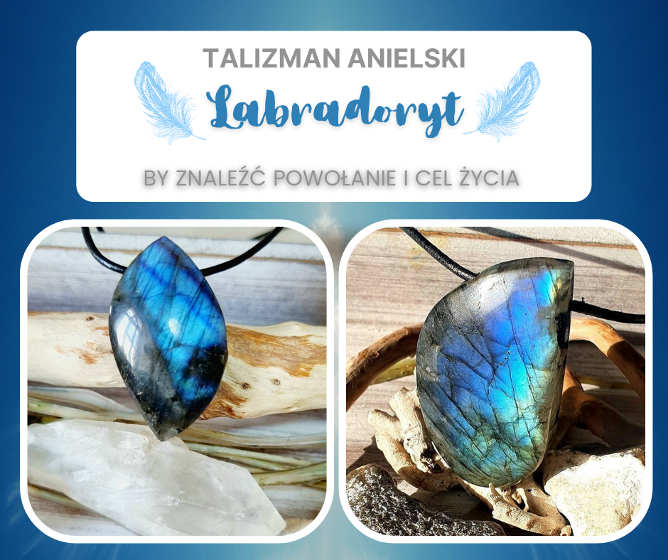 Kamienie Mocy, kryształ, minerał, kamień, znaczenie, właściwości, działanie, magiczne, Maria Bucardi, labradoryt niebieski