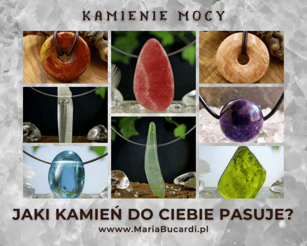 Kamienie Mocy, kryształ, minerał, kamień, znaczenie, właściwości, działanie, magiczne, Maria Bucardi, różne