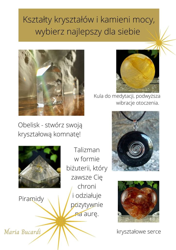 Kształty kryształów i kamieni mocy, Maria Bucardi