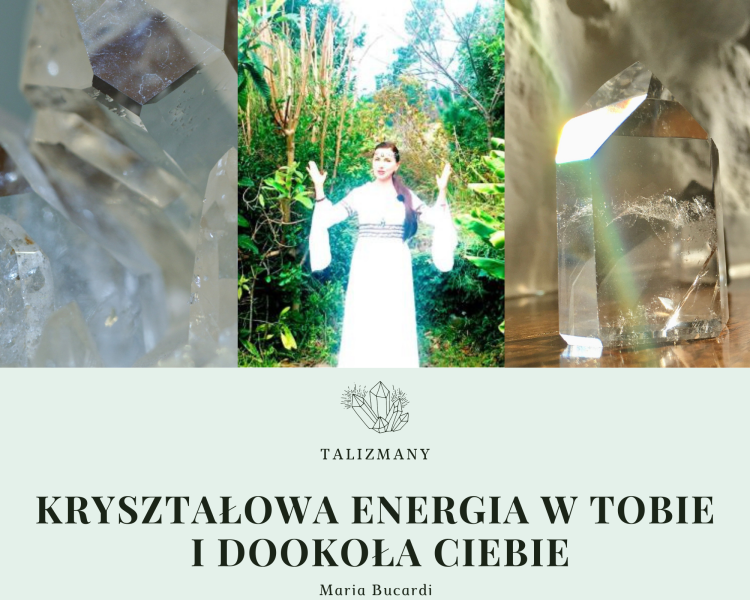 Maria Bucardi talizmany kryształy