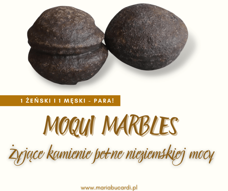Moqui marbles, Kamienie Mocy, kryształ, minerał, kamień, znaczenie, właściwości, działanie, magiczne, Maria Bucardi