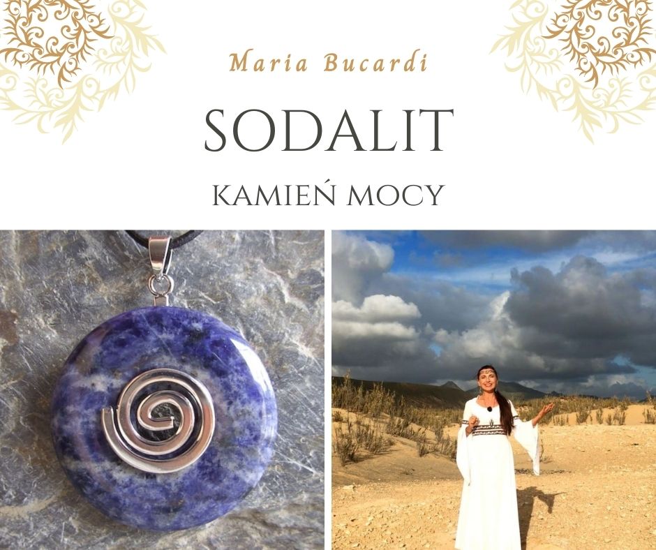 Kamień Mocy Sodalit, znaczenie właściwości działanie, Maria Bucardi