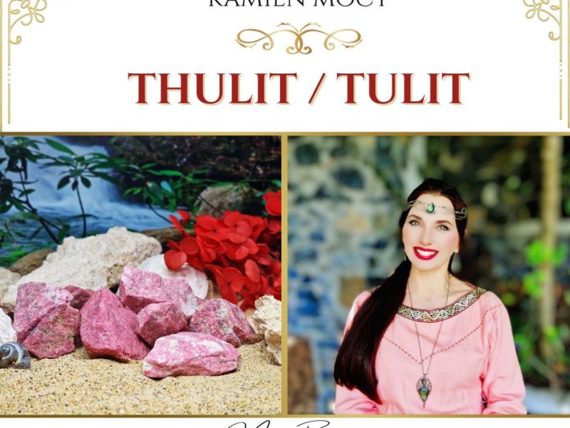 Thulit / Tulit – Kamień seksualności, cielesności, erotyki i&nbsp;potencji